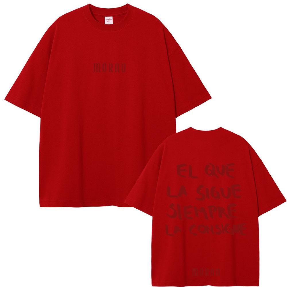 Rapper Morad El Que La Sigue Siempre La Consigue Same Style Print T Shirt Unisex Casual Cotton Tshirt Male Hip Hop Fashion Tshirts