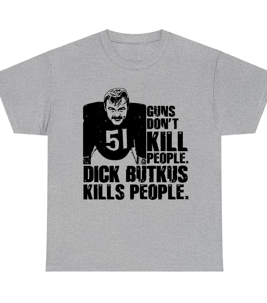 Dick Butkus NEW T-shirt gray short sleeve All sizes S-5Xl JJ4838 Unisex T-Shirt