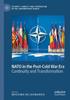Книга NATO In the Post-Cold War Era : Continuity and Transformation