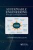 The Sustainable Engineering : Principles and Implementation Book