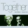 CD ХЭНК УИЛЬЯМС Together HZTV819 homecreative 2006 Европа Поп Б/у