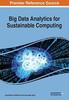 The Big Data Analytics for Sustainable Computing Book