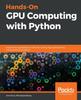 Книга Hands-On GPU Computing with Python : Explore the Capabilities of GPUs for Solving High Performance Computational Problems