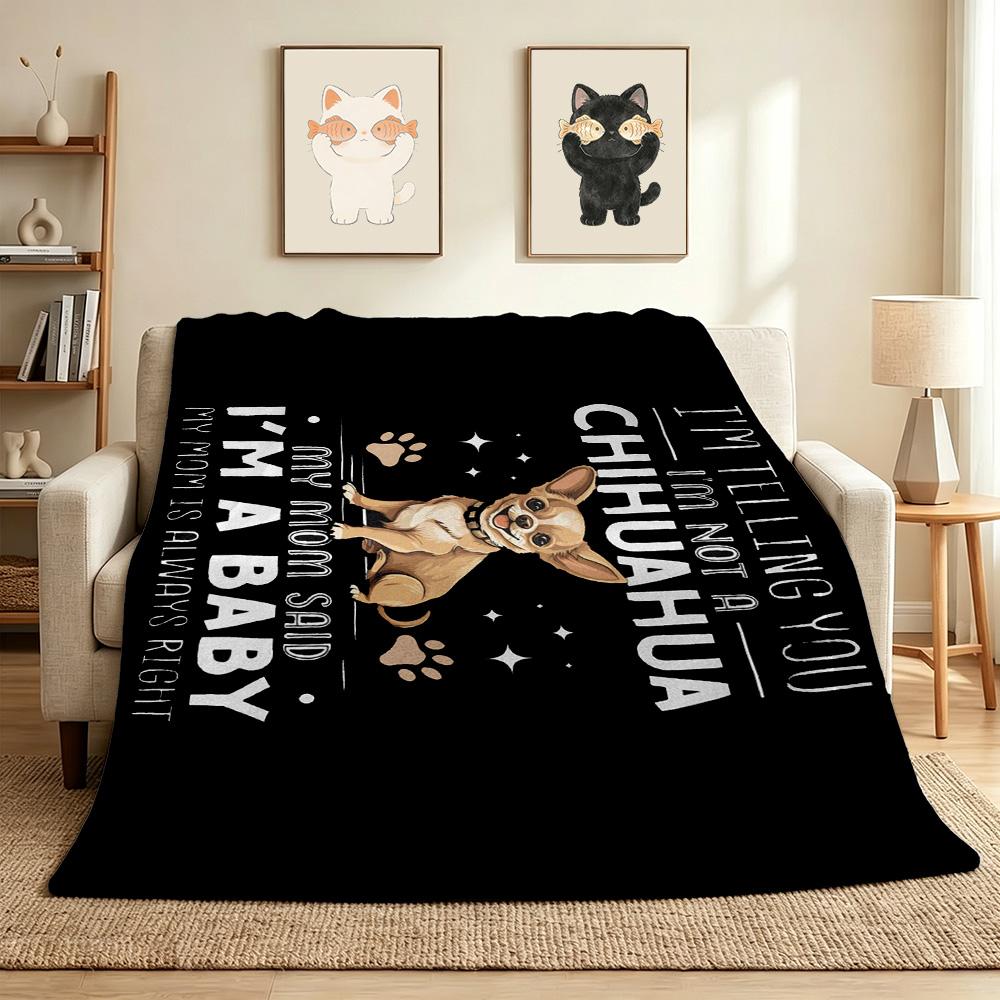 Chihuahua Humor Flannel Blanket Throw Blanket Soft Warm Sofa Bed Camping home Decor Unique Christmas Gift C92654