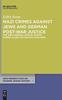 Книга Nazi Crimes Against Jews and German Post-War Justice : The West German Judicial System During Allied Occupation (1945-1949)