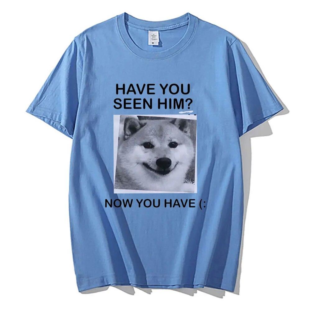 Вы видели его, теперь у вас есть футболка Шиба-ину, футболки с графическим принтом, забавные унисекс женские модные футболки большого размера, футболка унисекс