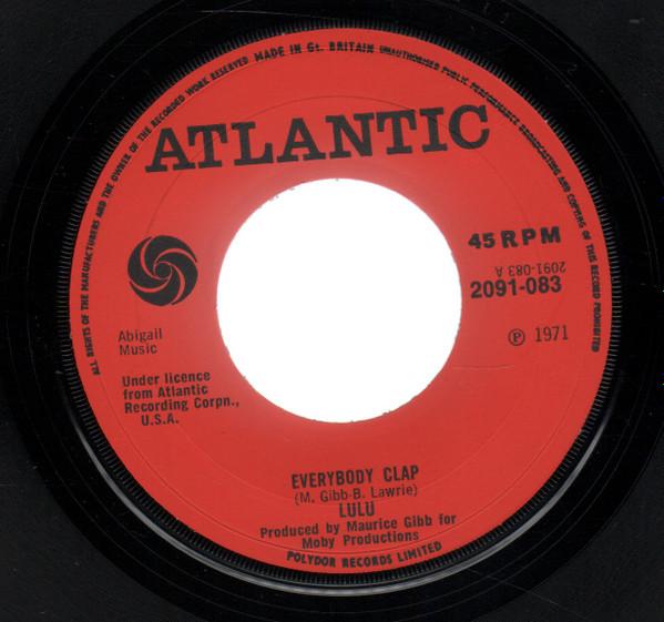 7-дюймовая пластинка LULU Everybody Clap 2091083 Atlantic 1971 UK Поп Б/у