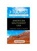 The Greater Than a Tourist- American Southwest USA : 50 Travel Tips from a Local : 333 Book