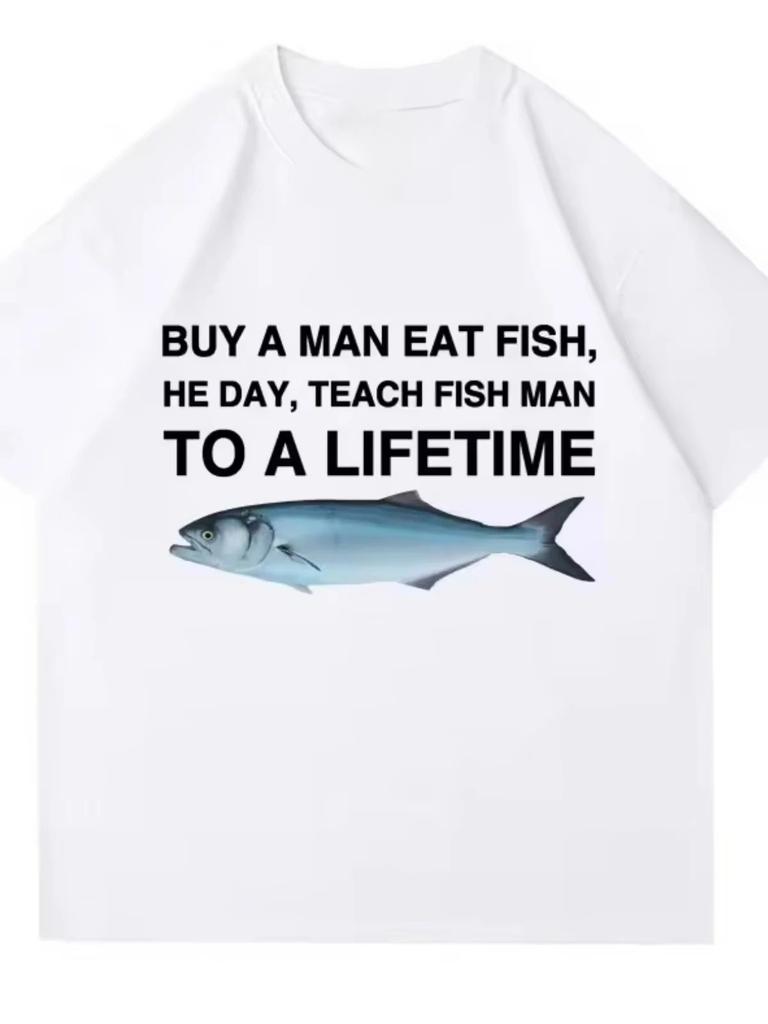 Camiseta relajada de alta calidad para mujeres eat Fish Day teach Fish Life camiseta casual