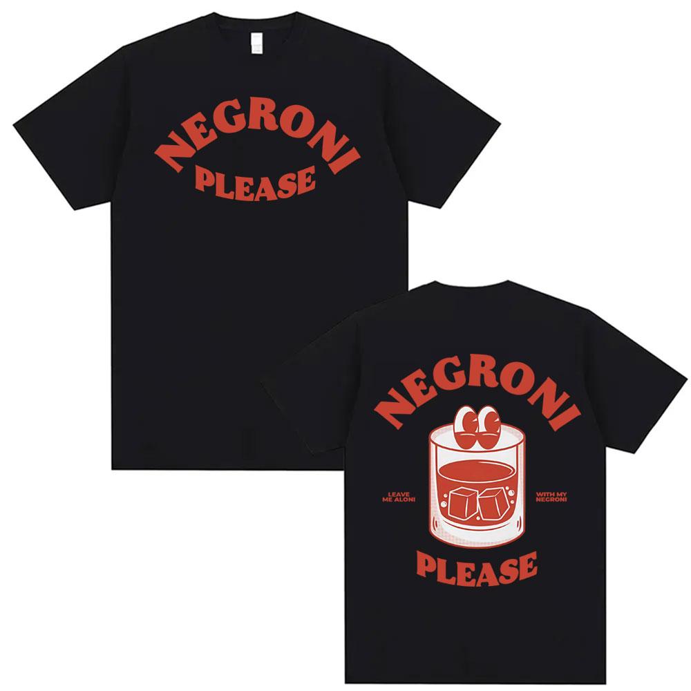 Negroni Please Cartoon Meme T Shirt Funny Cocktail Drink Cute Graphic T Shirts Men Women Hip Hop Summer Short Sleeve Tshirts