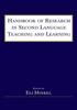 The Handbook of Research In Second Language Teaching and Learning Book