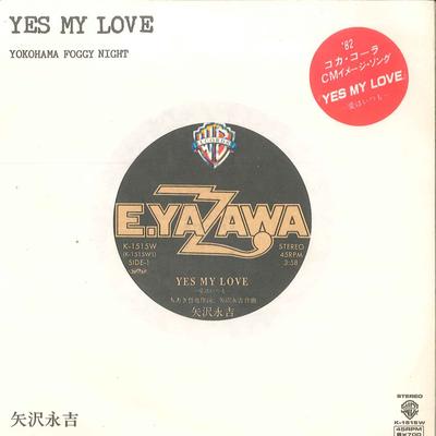 7-дюймовая пластинка EIKICHI YAZAWA - Yes My Love / Yokohama Foggy Night K1515W WARNER PIONEER 1982 Япония Японский поп/рок Б/у