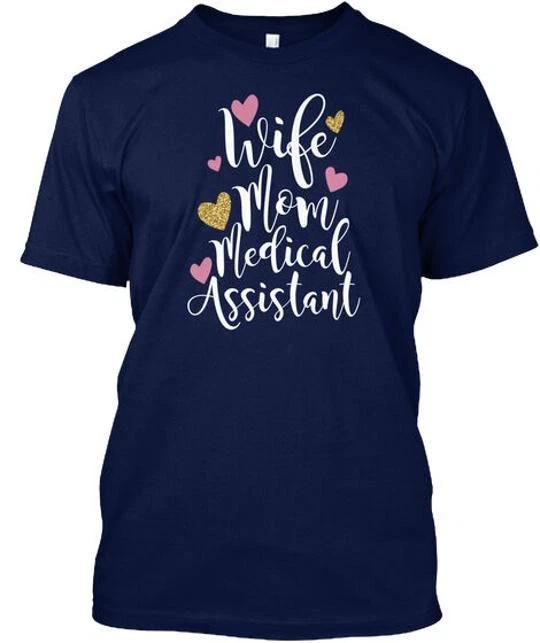 Футболка Mical Assistant - Жена Мама Медицинская Сделано в США Размер от S до 5XL