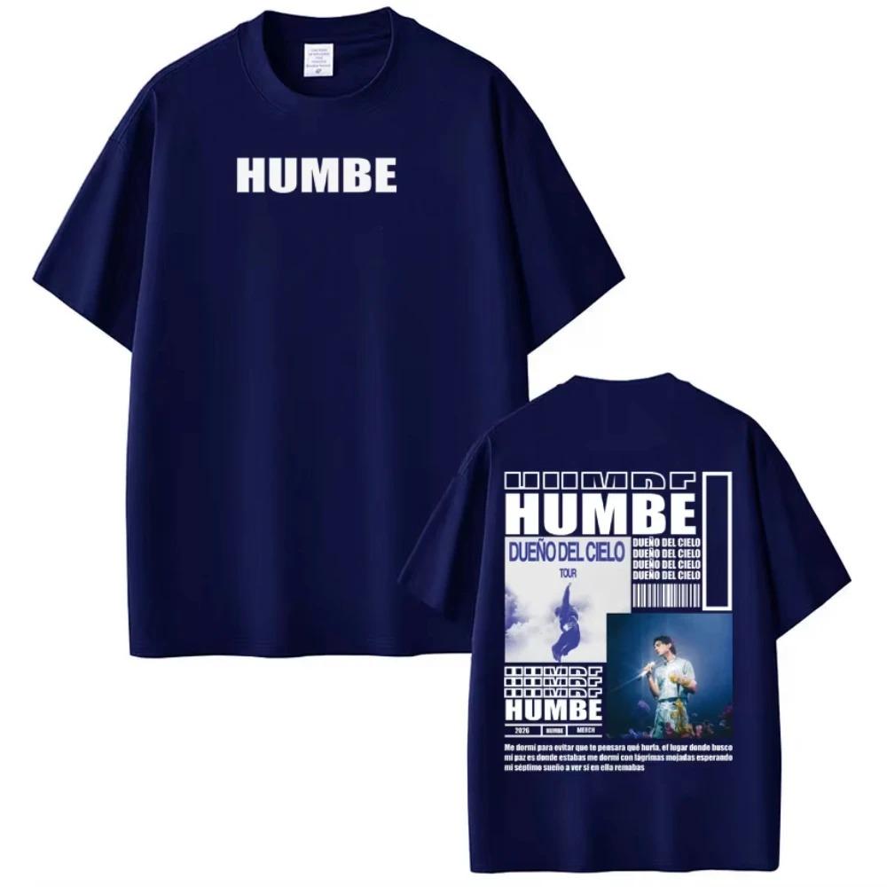 Humbe Dueno Del Cielo Album 2026 Tour Tshirts Short Sleeves Hip Hop Gothic Punk Tshirts Unisexs Women Fashion Oversized Tshirts