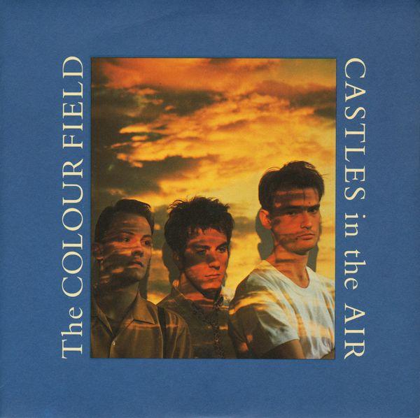 7-дюймовая пластинка COLOURFIELD - Castles In The Air COLF4 Chrysalis 1985 UK Рок Б/У