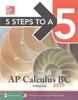 Книга 5 Steps To A 5 Ap Calculus Bc 2017 By Ma, William - Paperback