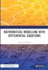 Книга Mathematical Modelling with Differential Equations