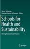 Книга Schools for Health and Sustainability : Theory, Research and Practice