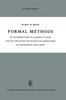 Книга Formal Methods : An Introduction To Symbolic Logic and To the Study of Effective Operations In Arithmetic and Logic : 4