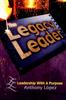Книга The Legacy Leader : Leadership with a Purpose