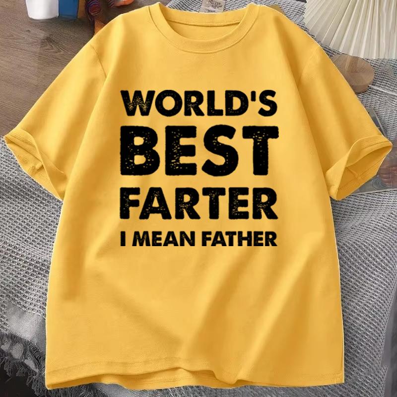 Funny Dad Gift Tshirt Worlds Best Farter I Mean Father Retro Print Fathers Day Casual Unisexs Tee ONeck Male Tee Tops