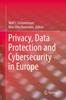 Книга Privacy, Data Protection and Cybersecurity In Europe