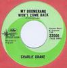 7-дюймовая пластинка ЧАРЛИ ДРЕЙК - Мой бумеранг не вернется / Я буду 22000 Capitol Records 1970 Канада Поп Б/У