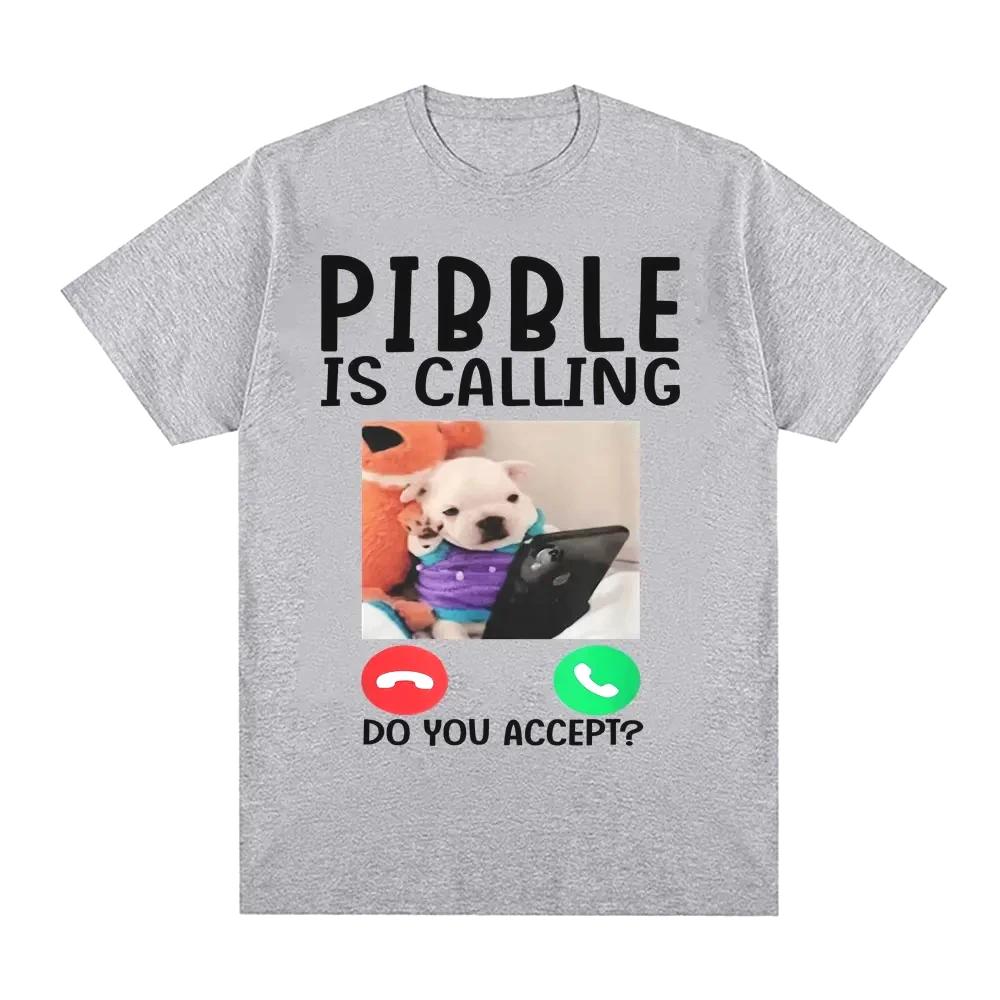Пиббл звонит. Вы принимаете? Мем Футболка Смешные Футболки с Графикой Собаки Мужская Женская Одежда Повседневный Рунге Уличная Одежда Новинка Топы