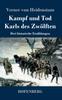 Книга Kampf Und Tod Karls Des Zwolften : Drei Historische Erzahlungen
