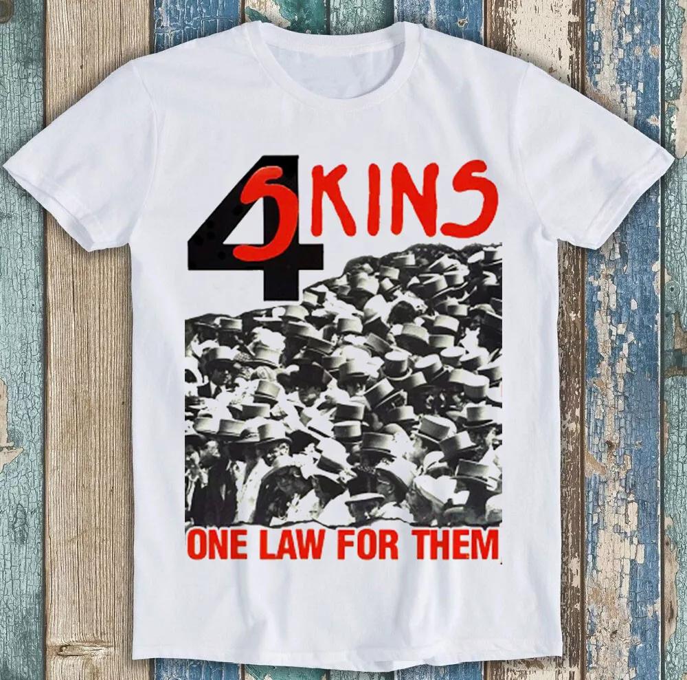 4-Skins One Law For Them Music Funny Gift Tee T Shirt M1630