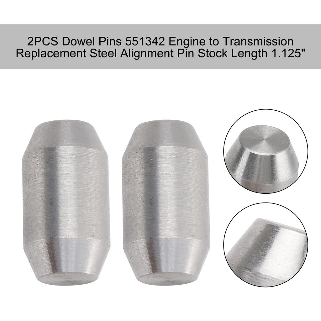 2PCS Dowel Pins 551342 Engine To Transmission Replacement Steel Alignment Pin Stock Length 1.125