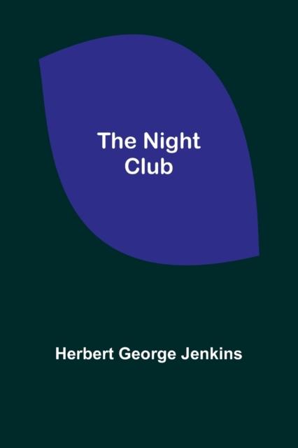 The The Night Club Book