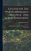Книга Geschichte Des Wurttembergischen Kupfer- Und Silbererzbergbaus : Ein Beitrag Zur Geschichte Des Fruhkapitalismus In Wurttemberg
