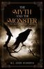 Книга The Myth and the Monster : 2