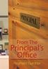 The From the Principal's Office Book