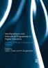 Книга Interdisciplinary and Intercultural Programmes In Higher Education : Exploring Challenges In Designing and Teaching