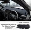 Sunshade Dashboard Pad For Subaru Forester 2025 2026 2027 LHD RHD Car Mat Dashmat Sun Protect Flannel Carpet Accessories