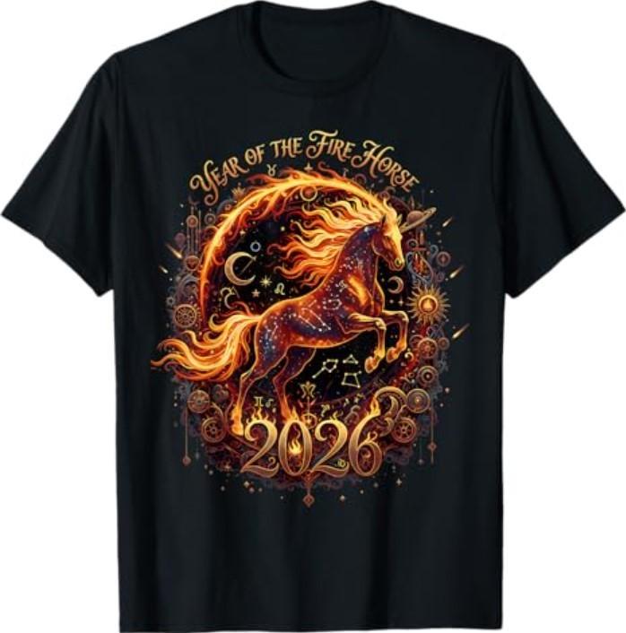 Year of The Fire Horse 2026 Lunar Chinese New Year Zodiac TShirt Unisex T-Shirt