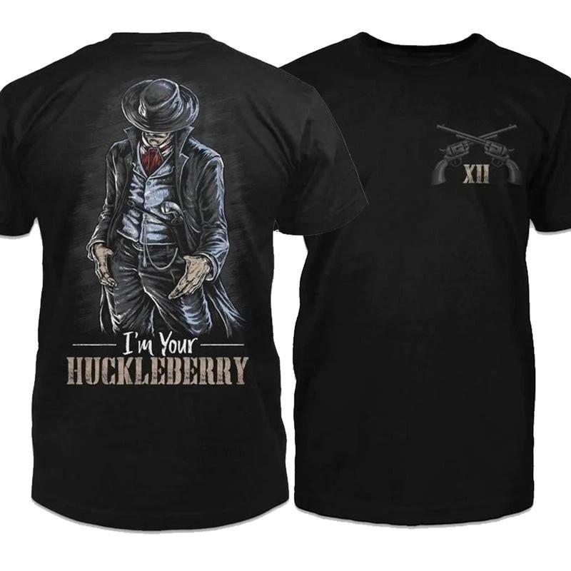 Doc Holliday Collection I039m Your Huckleberry TShirt Val Kilmer Movie Quote Unisex T-Shirt