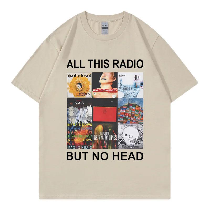 All This Radio But No Head TShirt Rock Band Radiohead Music Album Graphic T Shirts Men Women Clothing Fashion Hip Hop TShirts