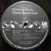 12-дюймовая пластинка TIMEX SOCIAL CLUB - Mixed Up World SP23046 A&M Records 1986 Канада Танцевальная и Электронная Б/У