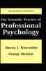 Книга The Scientific Practice of Professional Psychology