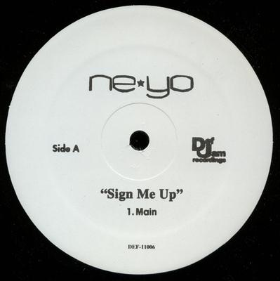 12-дюймовая пластинка NE-YO - Sign Me Up DEF11006 Def Jam Records 2005 US Рэп и Хип-хоп/R&B Б/У
