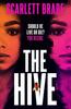 The The Hive : The Unmissable Feminist Revenge Thriller Book