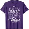 John 8 12 I am the light of the world T-Shirt