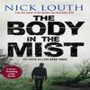 The Body In the Mist by Nick Louth Paperback Book 9781788635509