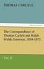 Книга The Correspondence of Thomas Carlyle and Ralph Waldo Emerson, 1834-1872, Vol II.