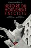 Книга Histoire Du Mouvement Fasciste by Gioacchino Volpe - Paperback