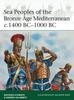 Книга Sea Peoples of the Bronze Age Mediterranean C.1400 BC???1000 BC