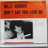 7-дюймовая пластинка BILLY SQUIER  Не говори, что любишь меня PRP1409 CAPITOL 1989 Япония Рок Б/У